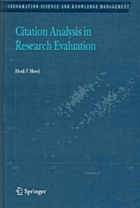 Citation Analysis in Research Evaluation (Hardcover)