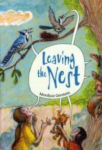 Leaving the Nest (School & Library)