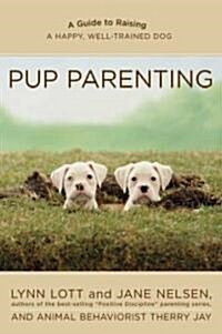 Pup Parenting (Paperback)