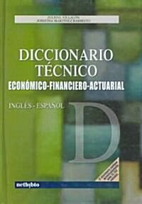 Diccionario tecnico Ingles-Espanol/ Technical English-Spanish Dictionary (Hardcover)