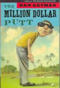 (The)million dollar putt 