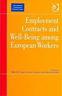 Employment Contracts And Well-being Among European Workers (Hardcover)