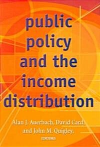Public Policy and the Income Distribution (Hardcover)