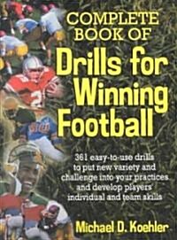 Complete Book of Drills for Winning Football (Paperback)