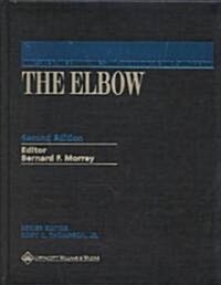 Master Techniques in Orthopaedic Surgery: The Elbow (Hardcover, 2nd)