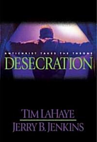 Desecration (Hardcover)