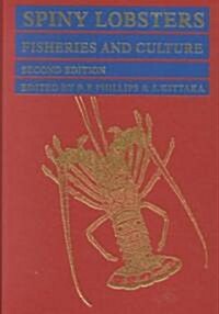 Spiny Lobsters : Fisheries and Culture (Hardcover, 2nd Edition)