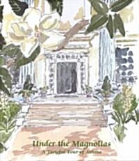 Under the Magnolias (Hardcover, Spiral)