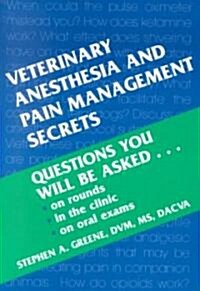 Veterinary Anesthesia and Pain Management Secrets (Paperback)