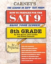 How to Prepare for the Sat 9 (Paperback)