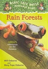 Rain Forests: A Nonfiction Companion to Magic Tree House #6: Afternoon on the Amazon (Library Binding)