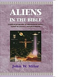 Aliens in the Bible (Paperback)