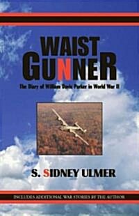 Waist Gunner (Paperback)