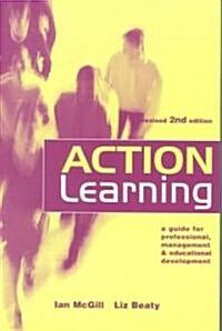 ACTION LEARNING REVISED 2ND/ED (Paperback)