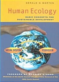 Human Ecology : Basic Concepts for Sustainable Development (Paperback)