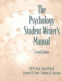 The Psychology Student Writers Manual (Paperback, 2, Revised)