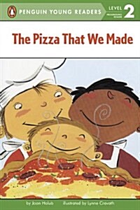 The Pizza That We Made (Paperback)