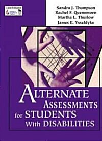 Alternate Assessments for Students with Disabilities (Paperback, Workbook)