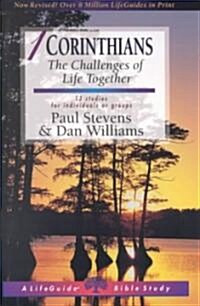1 Corinthians: The Challenges of Life Together (Paperback)
