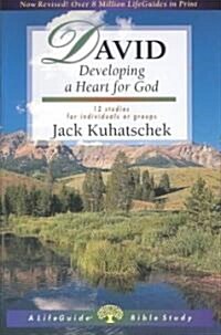David: Developing a Heart for God (Paperback)