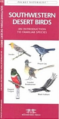 Southwest Desert Birds: A Folding Pocket Guide to Familiar Species (Paperback)