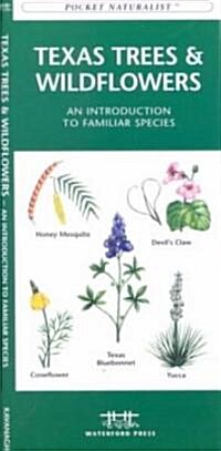 Texas Trees & Wildflowers: A Folding Pocket Guide to Familiar Plants (Paperback)