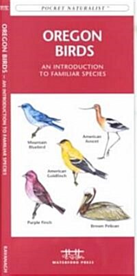 Oregon Birds: A Folding Pocket Guide to Familiar Species (Other)
