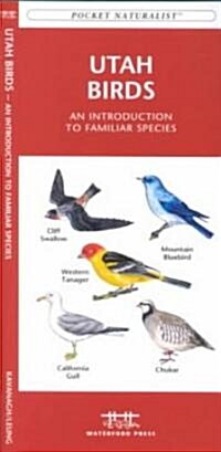 Utah Birds: A Folding Pocket Guide to Familiar Species (Other)