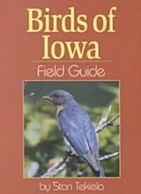 Birds of Iowa Field Guide (Paperback)