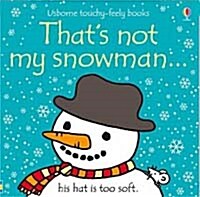 [중고] Thats Not My Snowman (Board Book, New ed)