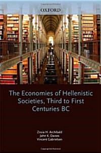 The Economies of Hellenistic Societies, Third to First Centuries BC (Hardcover)