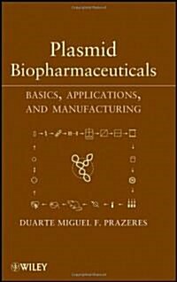 Plasmid Biopharmaceuticals (Hardcover)