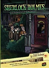 Sherlock Holmes and the Adventure of the Six Napoleons: Case 9 (Paperback)