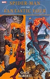Spider-Man and the Fantastic Four (Paperback)