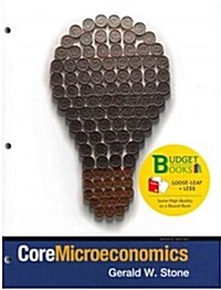 CoreMicroeconomics (Loose Leaf, 2)