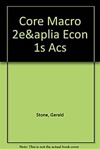 Core Macroeconomics + Aplia for Core Economics, 1 Semester Access Card (Hardcover, Pass Code, 2nd)