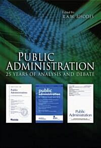 Public Administration : 25 Years of Analysis and Debate (Paperback)