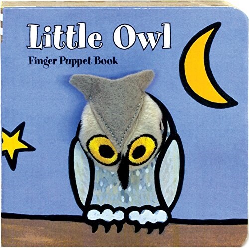 Little Owl: Finger Puppet Book: (Finger Puppet Book for Toddlers and Babies, Baby Books for First Year, Animal Finger Puppets) (Hardcover)