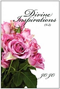 Divine Inspirations (N-Z) (Paperback)