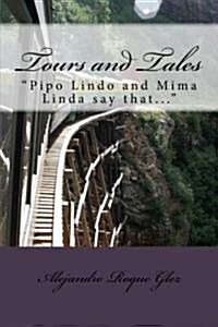 Tours and Tales (Paperback)