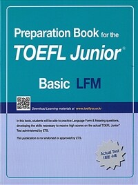 Preparation Book for the TOEFL Junior Test LFM Basic - Focus on Question Types