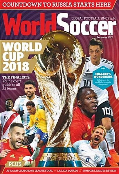 World Soccer (월간 영국판): 2017년 12월호