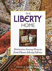 The Liberty Home (Hardcover)