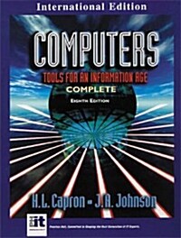Computers: Tools for an Information Age (8th Edition, Paperback)