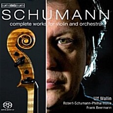 [수입] 슈만 : 바이올린과 관현악을 위한 작품 전곡 [SACD Hybrid]