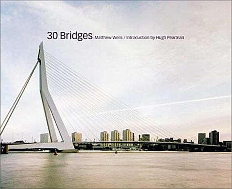 30 Bridges (Hardcover)