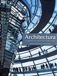 Architectura : elements of architectural style (Hardcover)