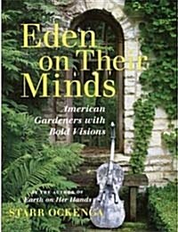 Eden on Their Minds (Hardcover, 1st)