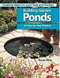 Building Garden Ponds (Paperback)