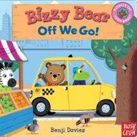 Bizzy Bear: Off We Go! (Board Books)